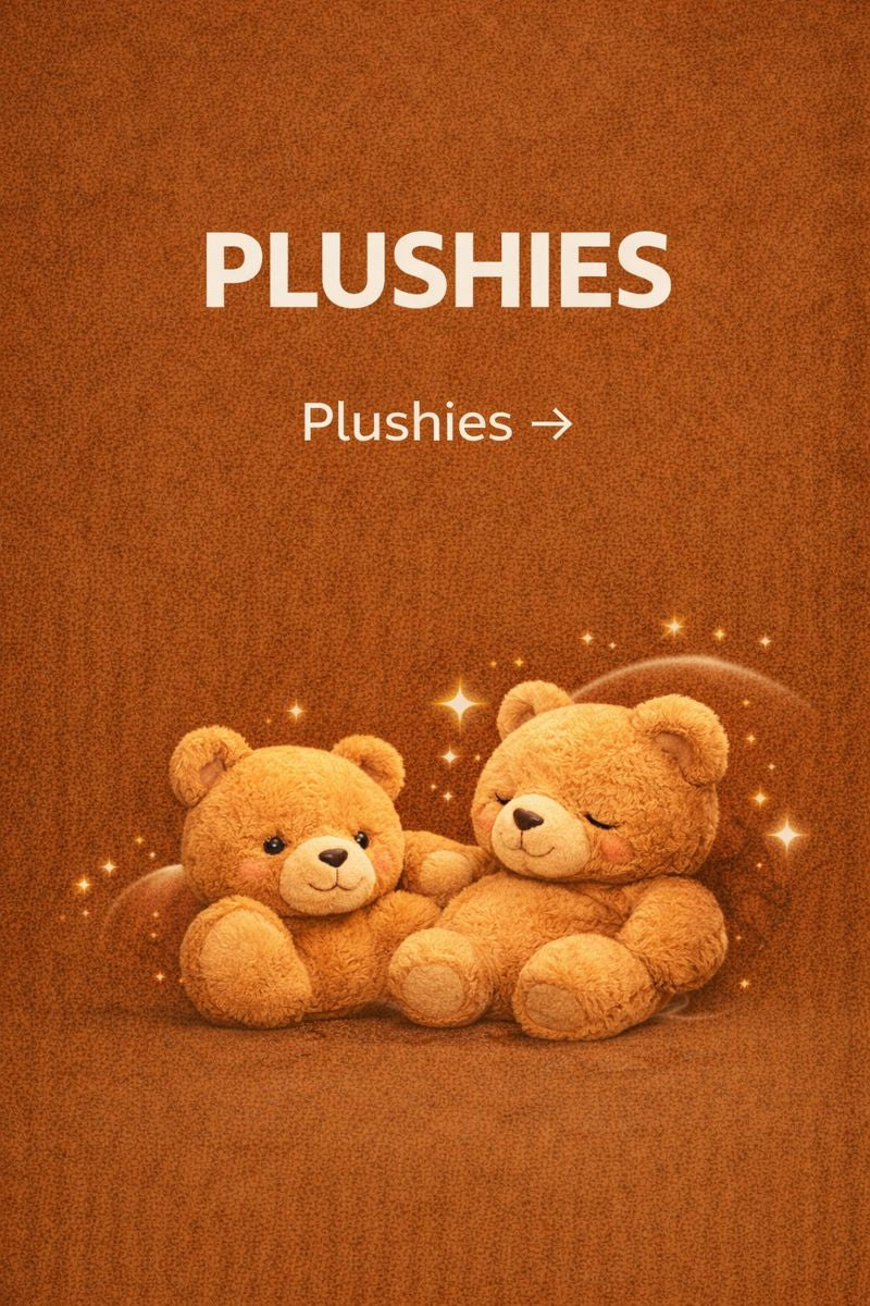 Plushies